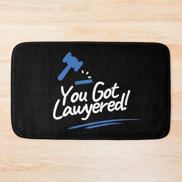 Item preview, You Got Lawyered! designed and sold by Legit Hooligan.