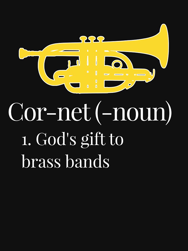Definition God's gift to brass bands Funny trumpet gift
