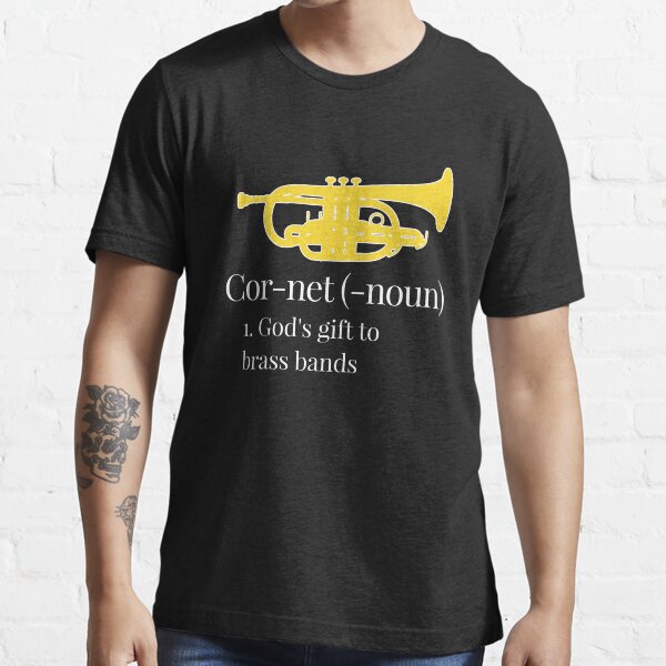 Definition God's gift to brass bands Funny trumpet gift / Funny gift" T