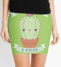 Don't Be A Prick Mini Skirt