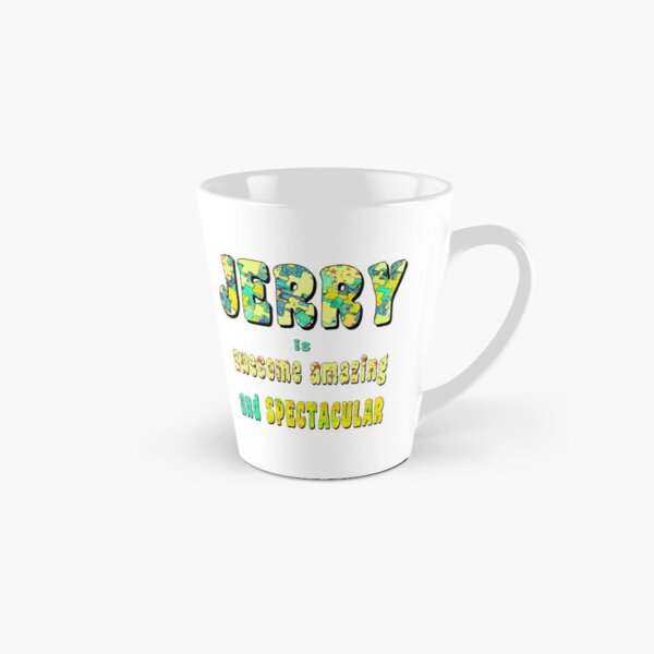 Jerry Is Awesome Tall Mug