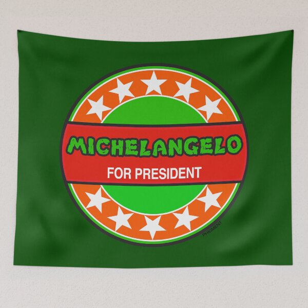 Item preview, MICHELANGELO For President designed and sold by phigment-art.