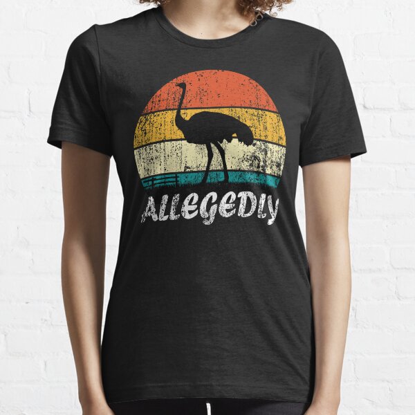 Retro Vintage Allegedly Ostrich Essential T-Shirt