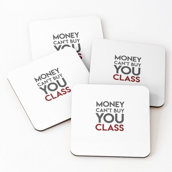 Item preview, Money Can't Buy You Class designed and sold by lohtus.