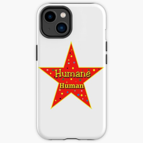 Humane Human iPhone Tough Case