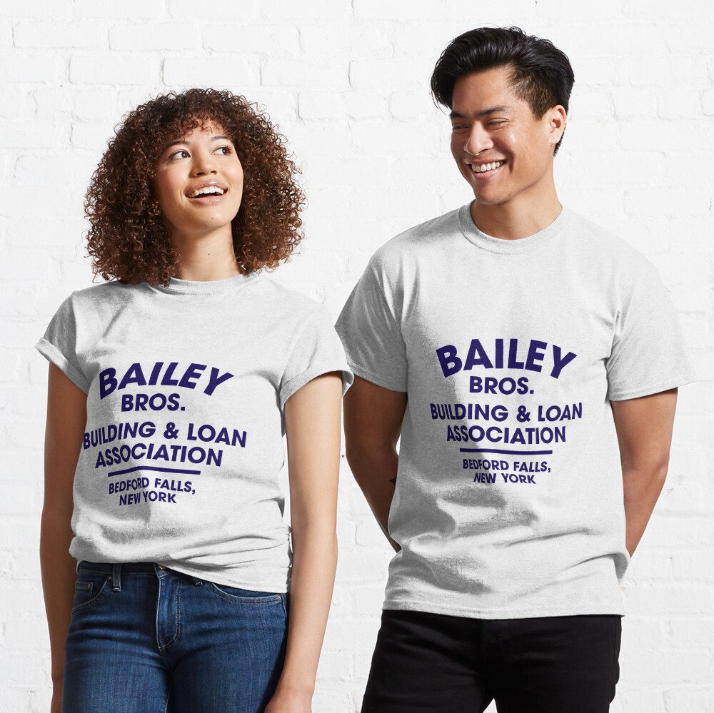 bailey brothers building and loan t shirt