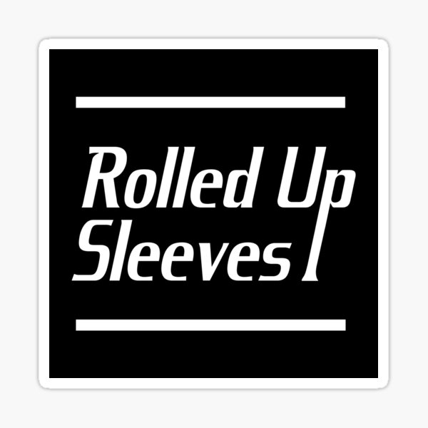 Rolled Up Sleeves Logo Sticker Sticker