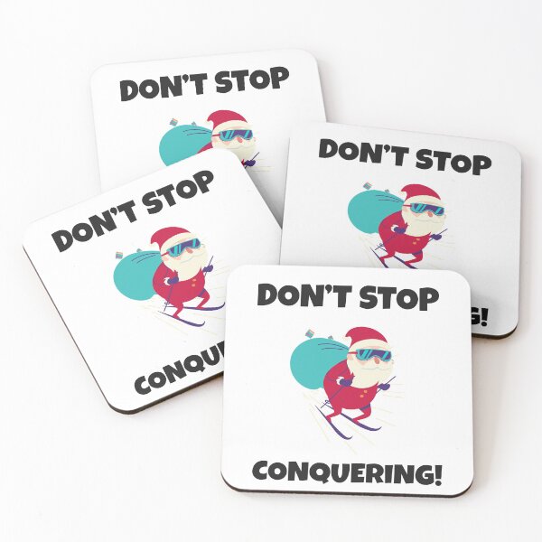 Item preview, Don't Stop Conquering designed and sold by jaslee125.