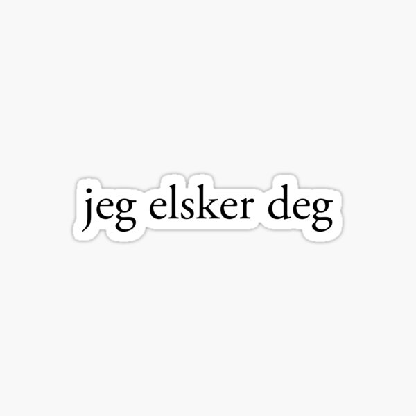 Artikel-Vorschau von Ich liebe dich – Norwegisch (Bokmäl), designt und verkauft von rsty11.