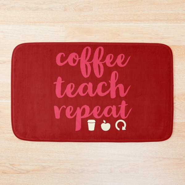 Item preview, Coffee Teach Repeat designed and sold by Dan Brady.