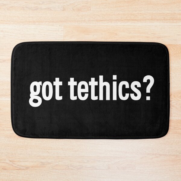 Item preview, got tethics? designed and sold by Retro-Freak.