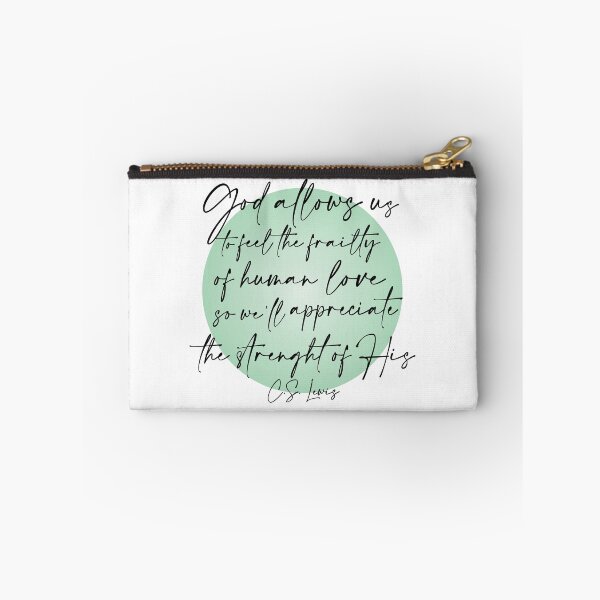 Item preview, God allows us to feel the frailty of human love so we'll appreciate the strength of His by C.S. Lewis  designed and sold by Rebecca Randle.
