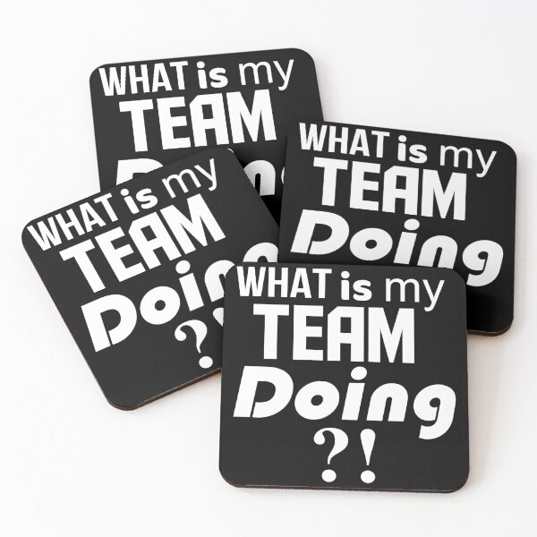 Item preview, WHAT IS MY TEAM DOING?! designed and sold by twistypaddie.