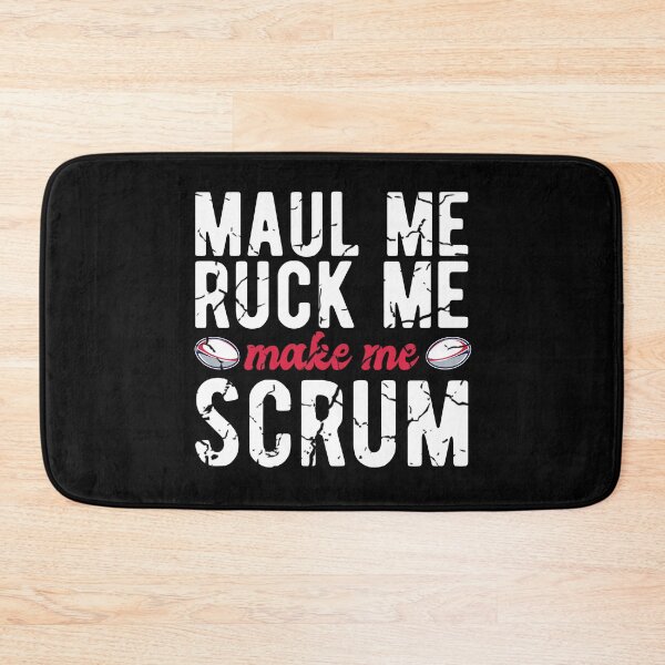 Item preview, Rugby Maul Me Ruck Me Make Me Scrum Funny Rugby Pun designed and sold by Dan66.