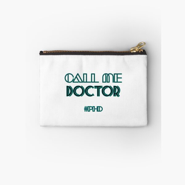 Item preview, Copy of Call me doctor #PhD designed and sold by hawkeyestate.