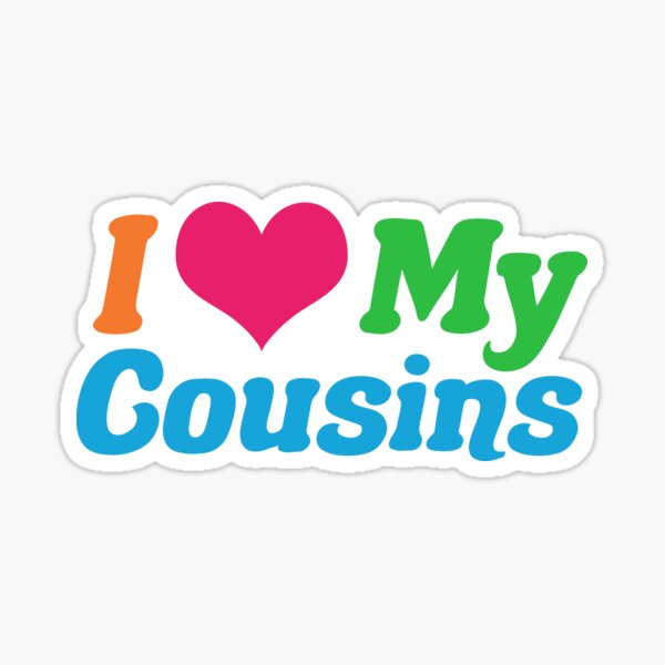 Item preview, I Love My Cousins designed and sold by Epic Love Designs.