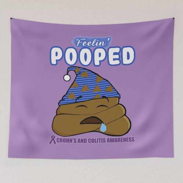 Item preview, Feelin' Pooped - Crohn's and Colitis Awareness designed and sold by poo-tee.