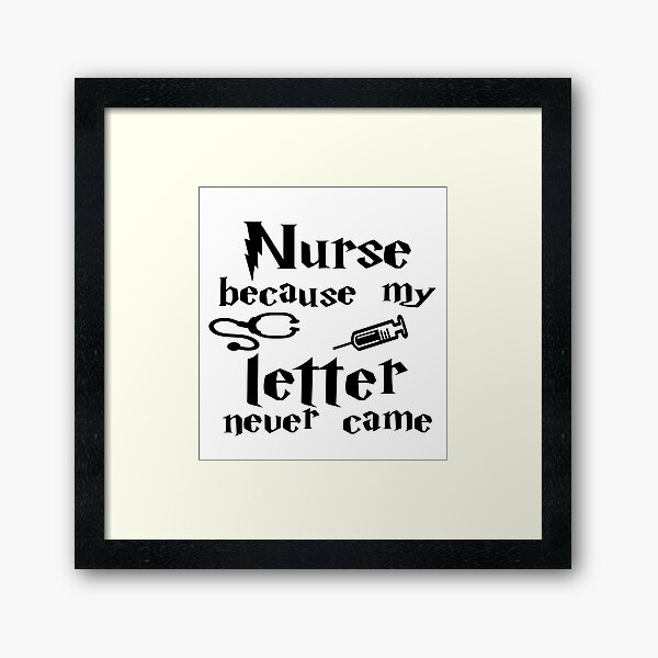 Nurse because my letter never came Framed Art Print