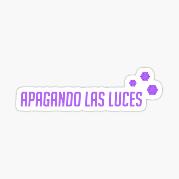 "Apagando las luces Sombra" Sticker for Sale by badgerinafez Redbubble