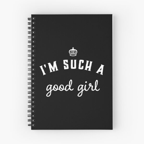 Item preview, I'm Such a Good Girl designed and sold by kinkycloth.