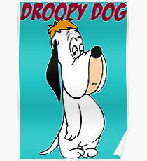 Droopy Cartoon Posters | Redbubble