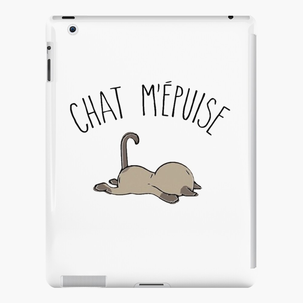 Coque Et Skin Adhesive Ipad Chat M Epuise Par Rudyfollet Redbubble