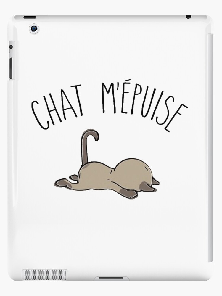 Coque Et Skin Adhesive Ipad Chat M Epuise Par Rudyfollet Redbubble