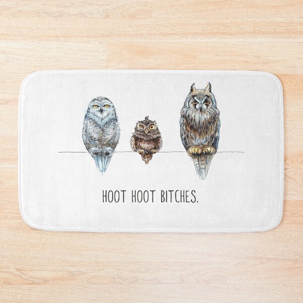 Item preview, Hoot Hoot Bitches, funny owls designed and sold by Citas-Paintbox.