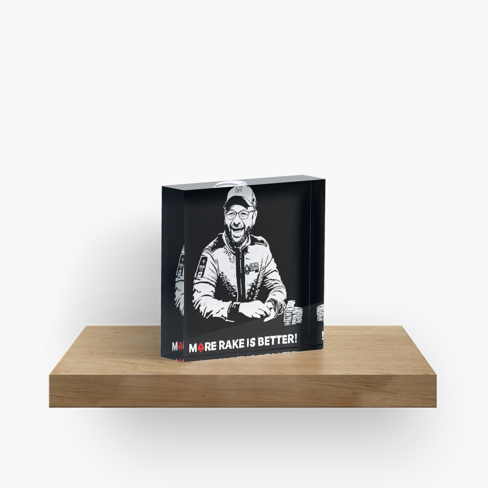 More Rake Is Better Acrylic Block