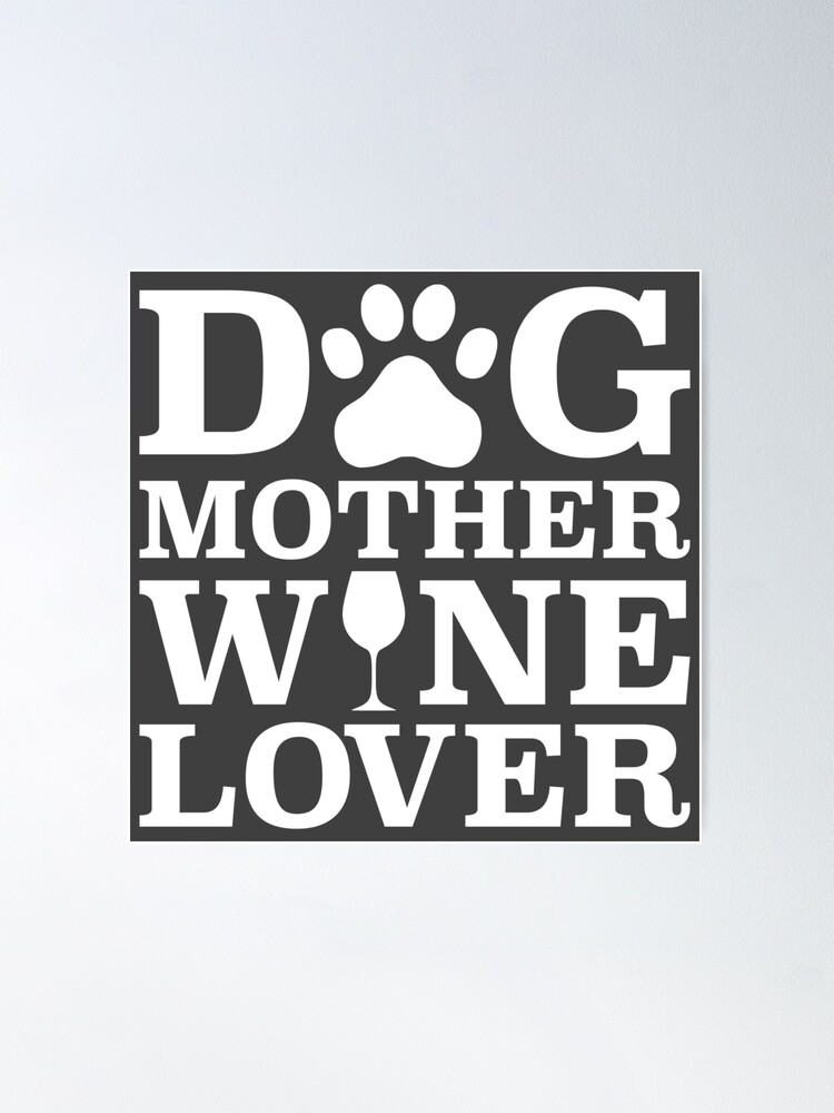 dog mother wine lover