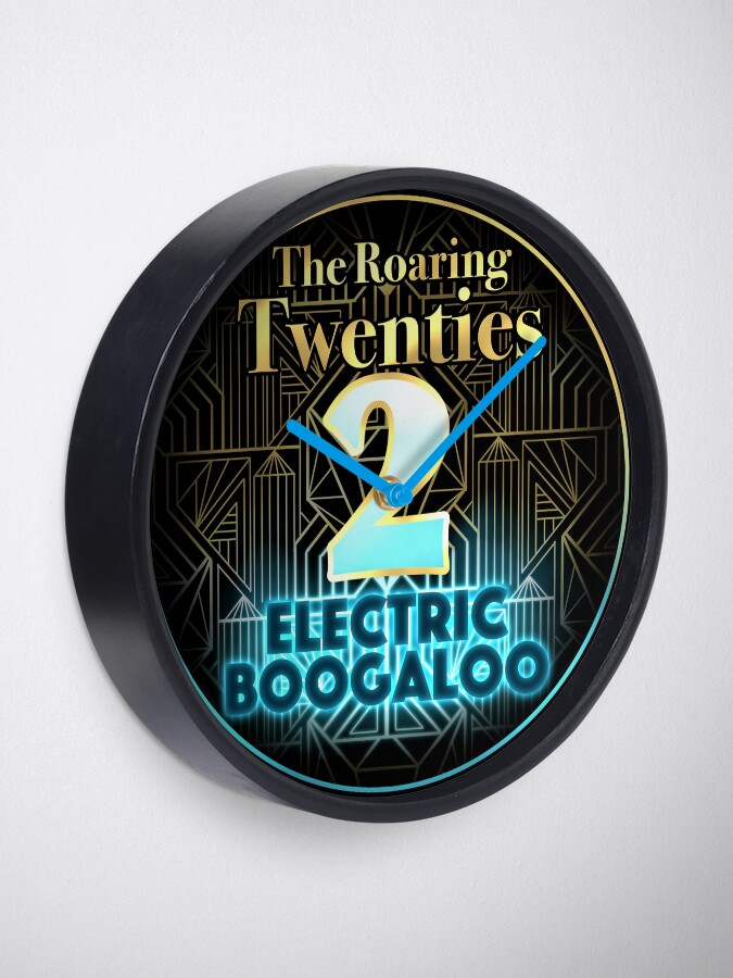 Alternate view of Roaring Twenties 2: Electric Boogaloo Clock