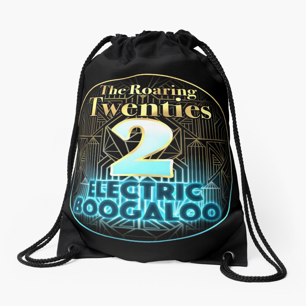 Roaring Twenties 2: Electric Boogaloo Drawstring Bag
