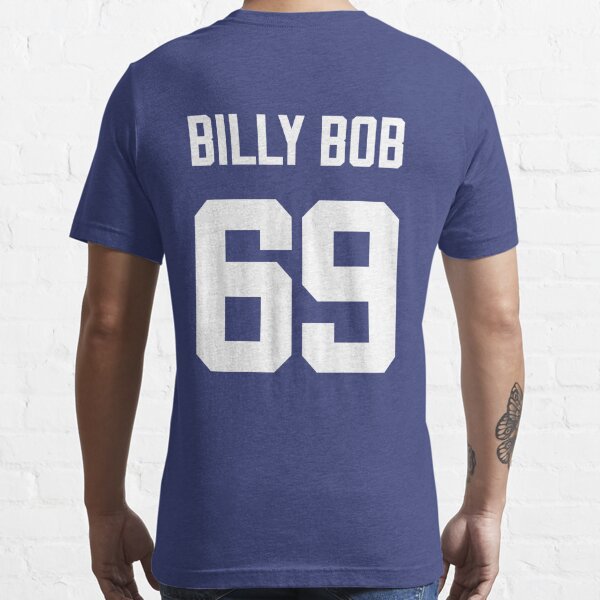 Official Number 69 Lineman Probs Billy Bob Shirt, hoodie, sweater