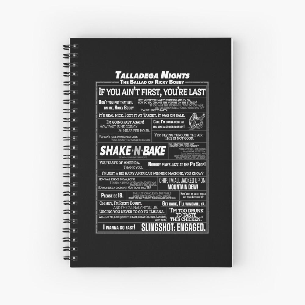 Talladega Nights Quote Collage Spiral Notebook By Cpendzich Redbubble