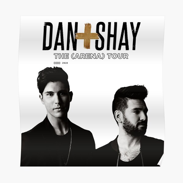 Dan Shay Posters | Redbubble