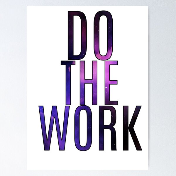 Item preview, Do The Work designed and sold by TheWriteShoppe.