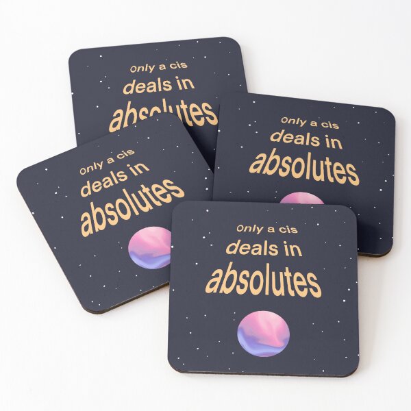 Item preview, only a cis deals in absolutes designed and sold by starlingheartart.