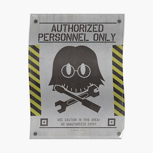 Authorized Personnel Only (Huey Emmerich) Poster