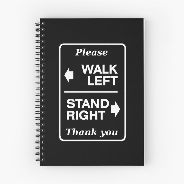 Item preview, Walk Left, Stand Right designed and sold by GeeStuart.