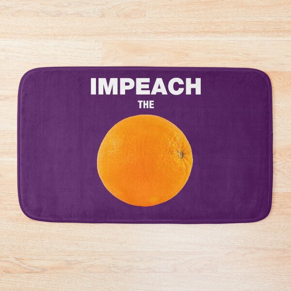 Item preview, Impeach the Orange in the White House already! designed and sold by RooGear.