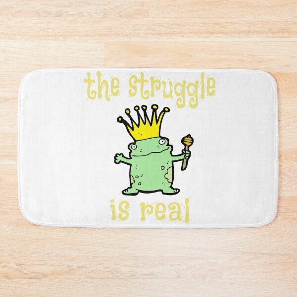 Item preview, The Struggle Is Real Frogy The King designed and sold by Roland1980.
