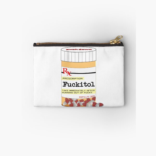 Item preview, Fuckitol Immediate Relief designed and sold by umeimages.