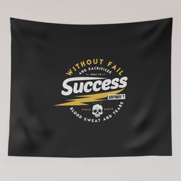Item preview, Without fail and Sacrifices what is SUCCESS any designed and sold by SamMeow.