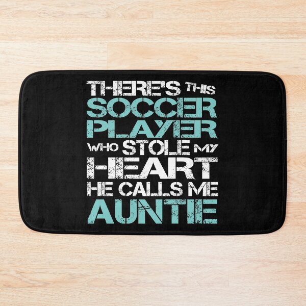 Item preview, Soccer Player Stole My Heart He Calls Me Auntie graphic designed and sold by nikkidawn74.