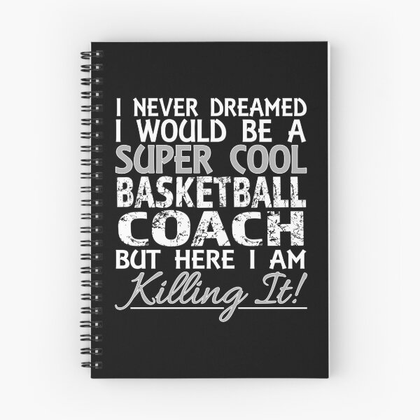 Artikelvorschau, Ich hätte nie gedacht, dass es ein cooler Basketballtrainer sein würde, aber Design entworfen und verkauft von nikkidawn74.