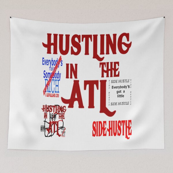 Item preview, Hustling in the ATL Side Hustle designed and sold by James E. Guin.
