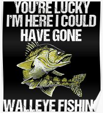 Funny Fishing Quotes Posters | Redbubble
