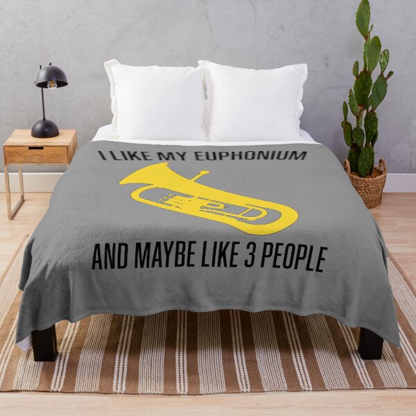 Item preview, I LIKE MY EUPHONIUM AND MAYBE LIKE 3 PEOPLE, funny Euphonium/ Baritone gift idea designed and sold by HEJAshirts.