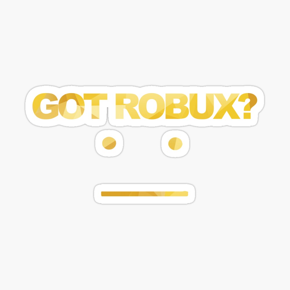 Got Robux Pin By Rainbowdreamer Redbubble - got robux pin by rainbowdreamer redbubble