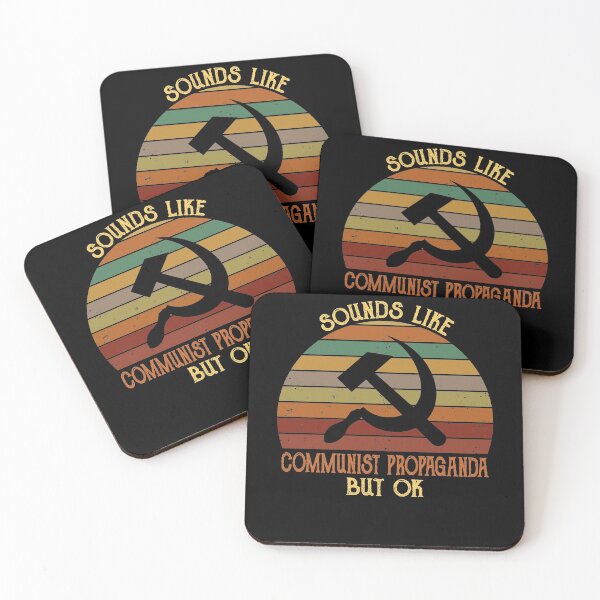 Item preview, Sounds Like Communist Propaganda Meme Designs designed and sold by elderberry.